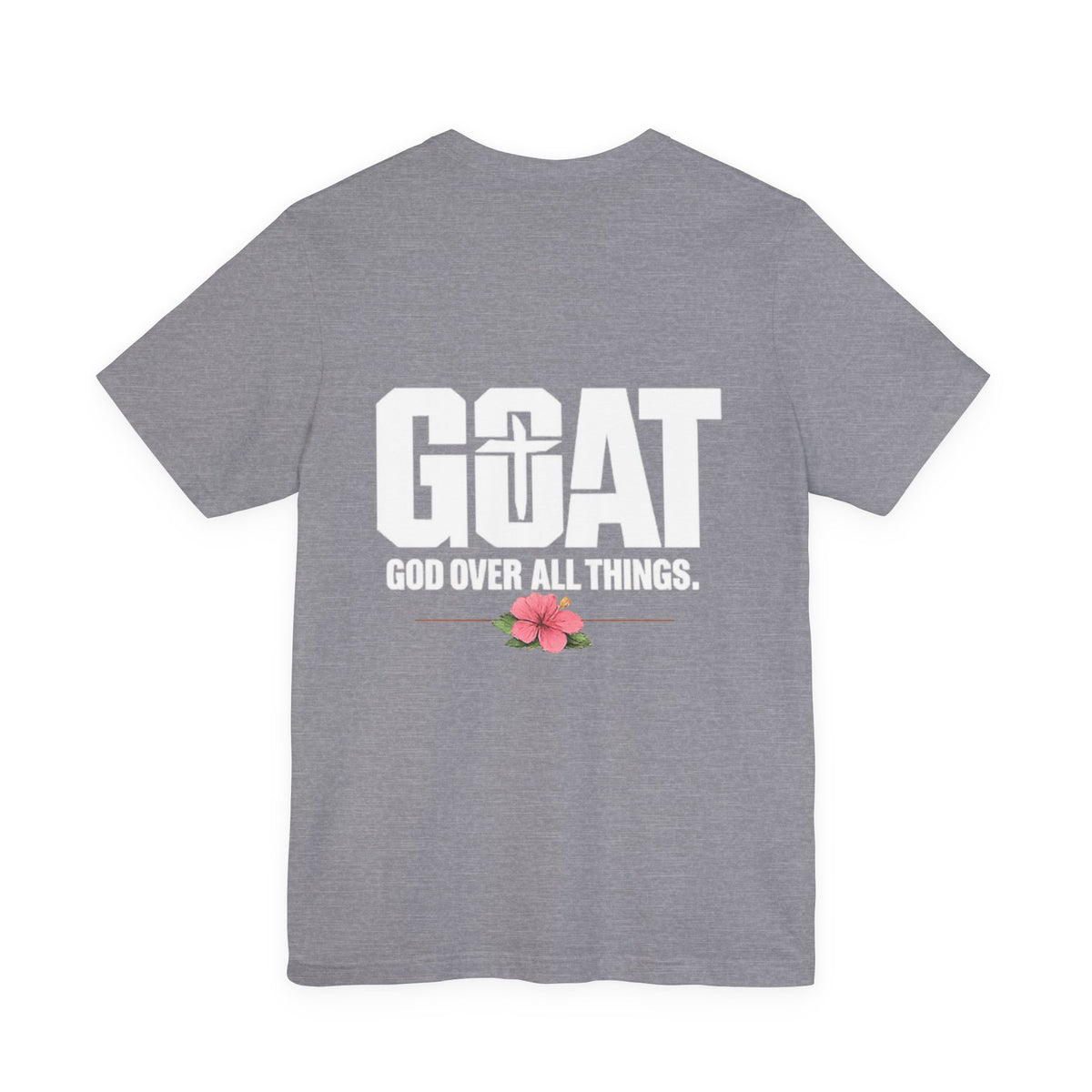 God Over All Things Unisex Jersey Short Sleeve Tee