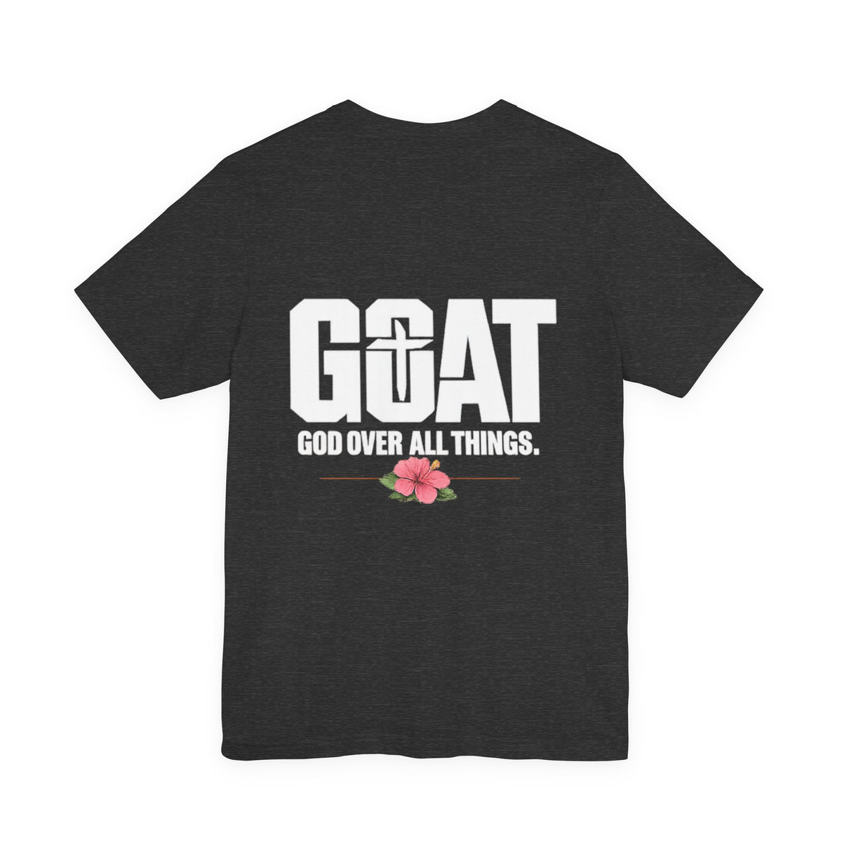 God Over All Things Unisex Jersey Short Sleeve Tee