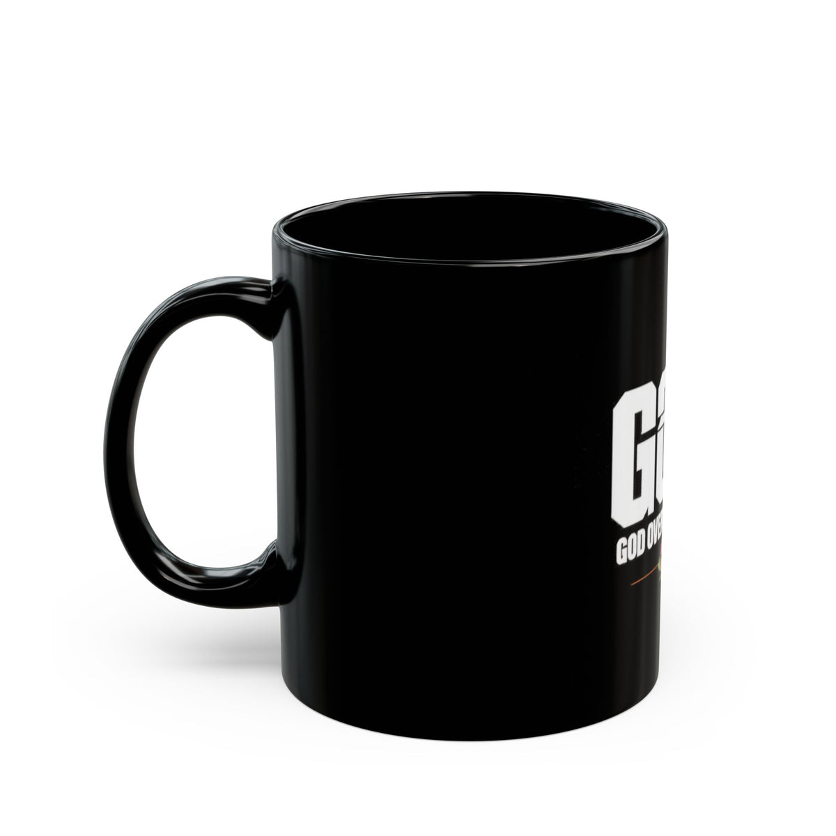 God Over All Things Black Mug (11oz, 15oz)