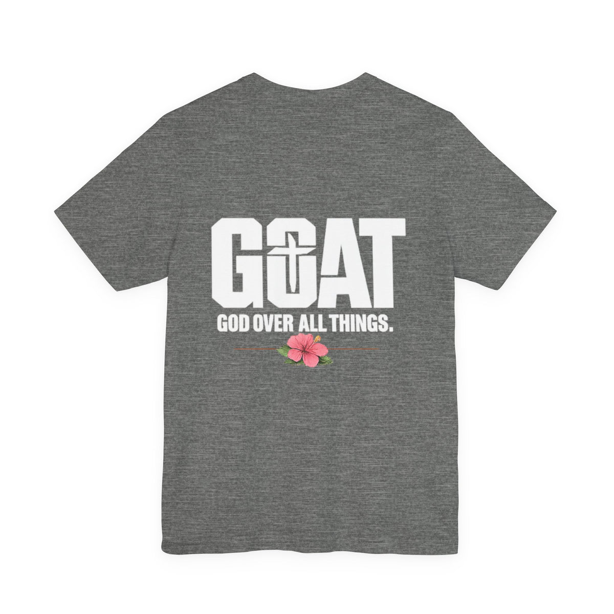 God Over All Things Unisex Jersey Short Sleeve Tee